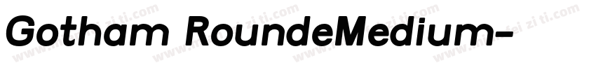 Gotham RoundeMedium字体转换